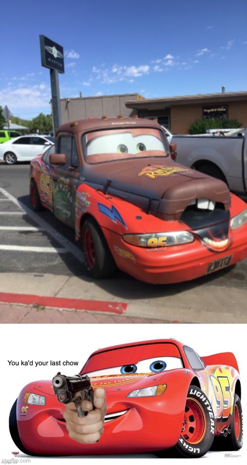 Cursed car | image tagged in you ka'd your last chow,reposts,repost,memes,car,lighting mcqueen | made w/ Imgflip meme maker