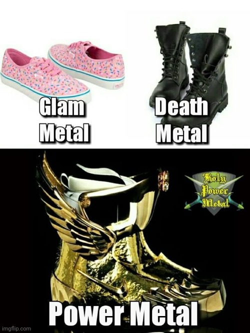 image tagged in metal | made w/ Imgflip meme maker