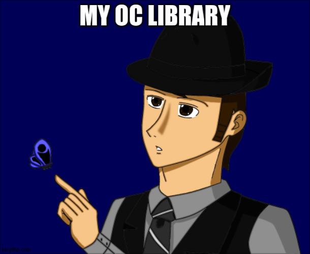 My OC Library: Michael Dixon | MY OC LIBRARY | image tagged in mike dixon | made w/ Imgflip meme maker