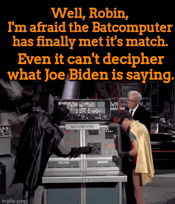 Batcomputer Screen Gif Batman - Robin - Joe Biden & The Batcomputer - Imgflip