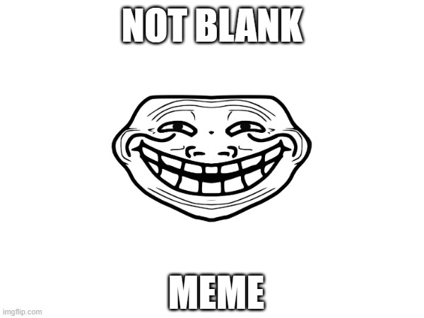 trollface Memes & GIFs - Imgflip