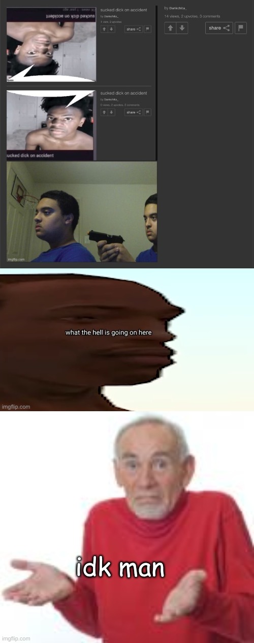 lets make a communication chain | idk man | made w/ Imgflip meme maker