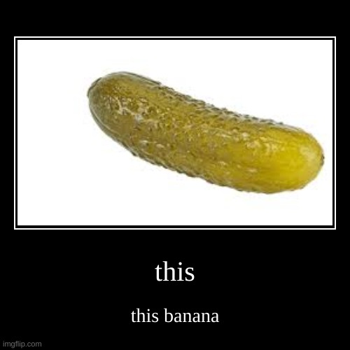 funky banana | image tagged in funny,demotivationals | made w/ Imgflip demotivational maker