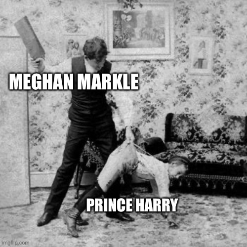 Whipping | MEGHAN MARKLE; PRINCE HARRY | image tagged in whipping,prince harry,meghan markle | made w/ Imgflip meme maker