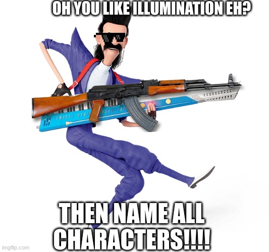 balthazar bratt | OH YOU LIKE ILLUMINATION EH? THEN NAME ALL CHARACTERS!!!! | image tagged in glasses | made w/ Imgflip meme maker