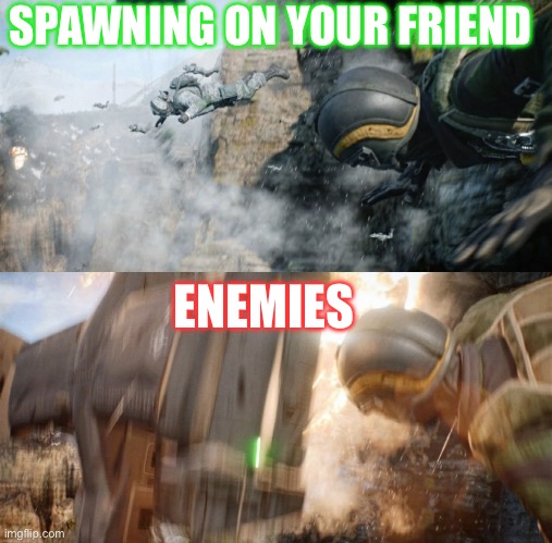 On the battlefield | SPAWNING ON YOUR FRIEND; ENEMIES | image tagged in battlefield 2042 meme i found on twitter | made w/ Imgflip meme maker