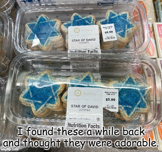 And they tasted pretty good too | I found these a while back and thought they were adorable. | made w/ Imgflip meme maker