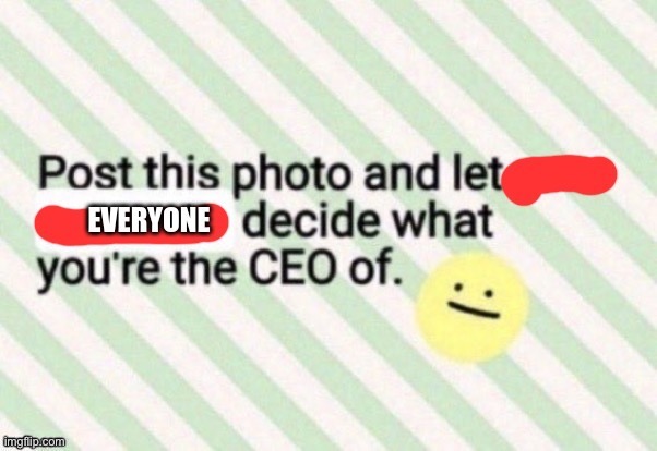 . | made w/ Imgflip meme maker