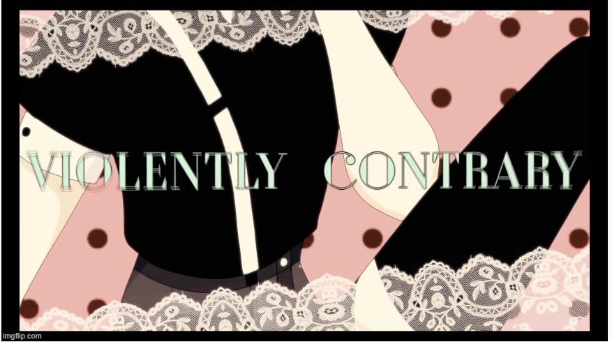 Violently contrary | image tagged in violently contrary | made w/ Imgflip meme maker