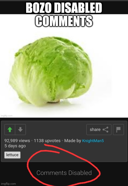 Lmao | BOZO DISABLED COMMENTS | made w/ Imgflip meme maker