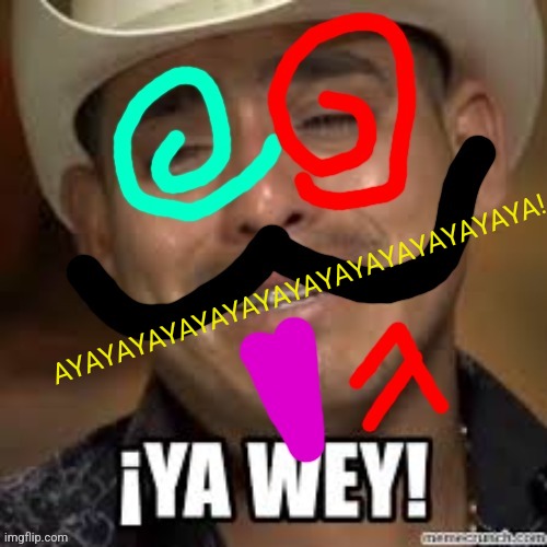 AYAYAYAYAYAYAYAYAYAYAYAYAYAYAYA! | made w/ Imgflip meme maker