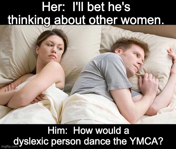 dyslexia-imgflip