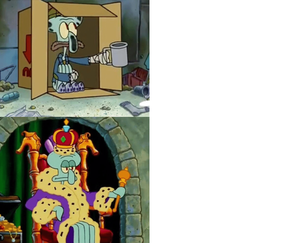 High Quality Poor Squidward to Rich Squidward Blank Meme Template