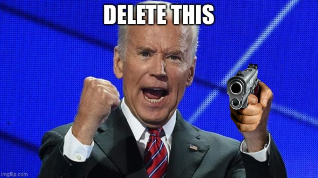 Joe Biden Delete This Blank Meme Template