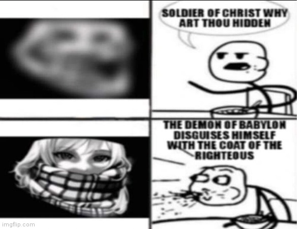 Soldier of christ | image tagged in memes,troll face | made w/ Imgflip meme maker