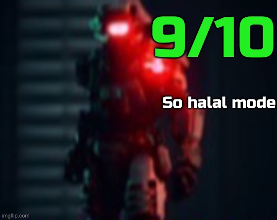 9/10 So halal mode | made w/ Imgflip meme maker