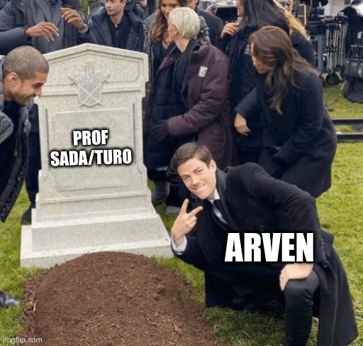 Grant Gustin over grave | PROF SADA/TURO; ARVEN | image tagged in grant gustin over grave | made w/ Imgflip meme maker