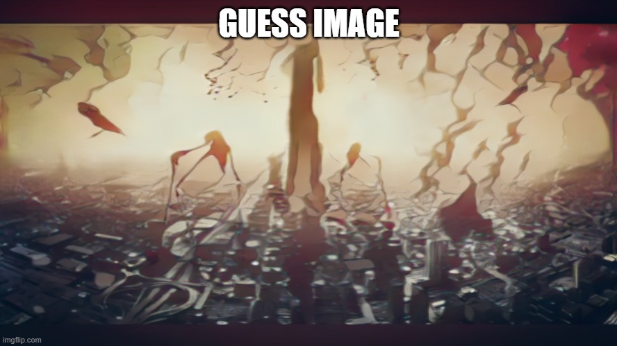 GUESS IMAGE | made w/ Imgflip meme maker