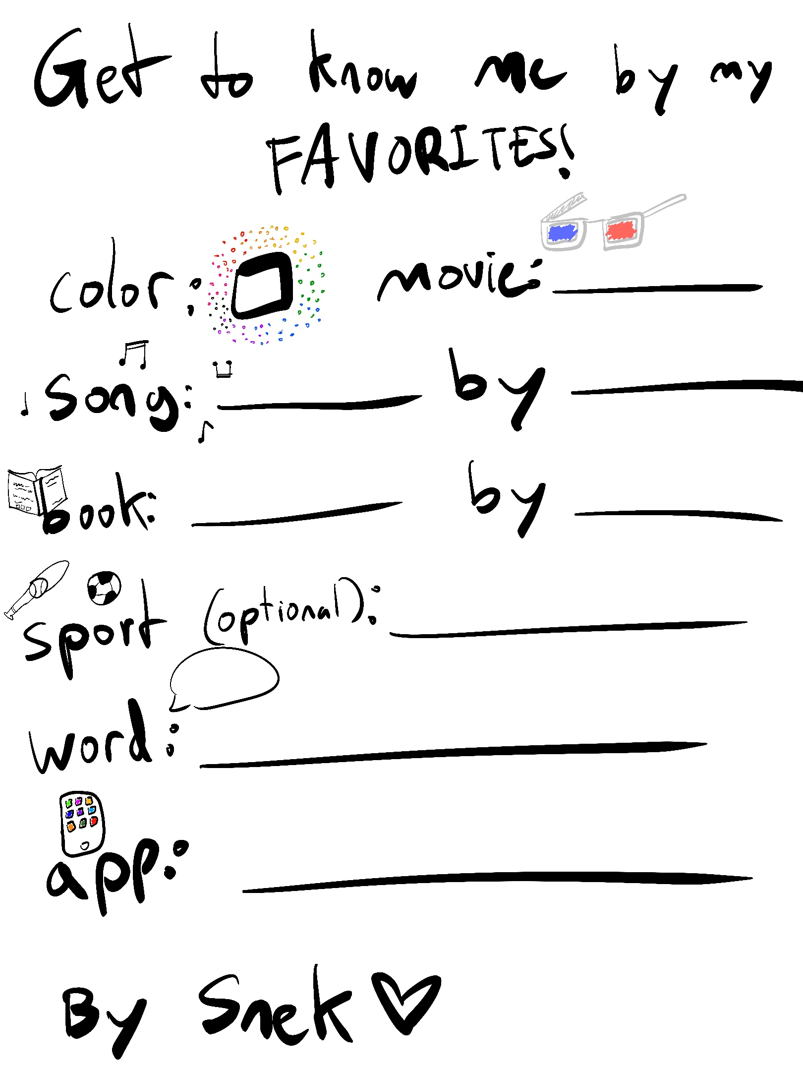 High Quality get to know me by my favorites Blank Meme Template