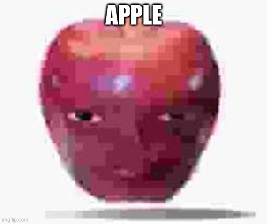 apple | APPLE | image tagged in apple | made w/ Imgflip meme maker