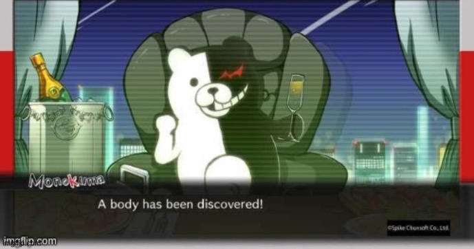 A body has been discovered | image tagged in a body has been discovered | made w/ Imgflip meme maker