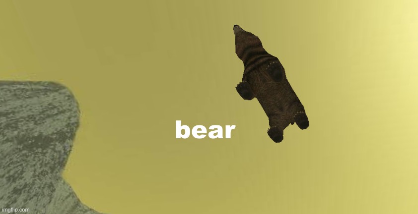 bear | made w/ Imgflip meme maker