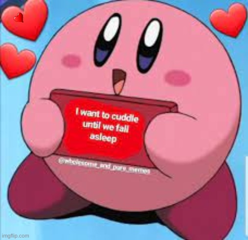 Kirby love | image tagged in kirby,love | made w/ Imgflip meme maker