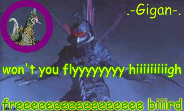 vfsf | won't you flyyyyyyyy hiiiiiiiiigh; freeeeeeeeeeeeeeeee biiird | made w/ Imgflip meme maker