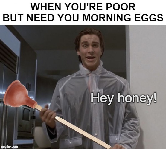 image tagged in dark humor,funny,american psycho,inflation,nsfw | made w/ Imgflip meme maker