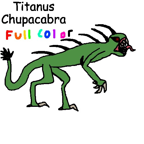 High Quality Titanus Chupacabra Full Color Version 2 by DexTDM_likes_pizza Blank Meme Template