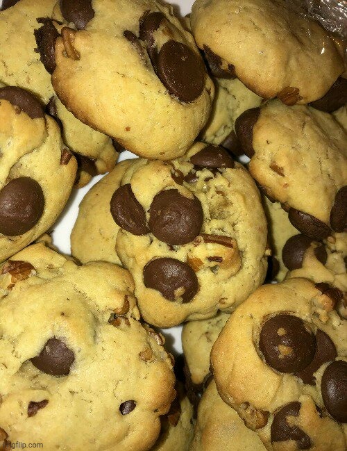 My favorite chocolate chip cookies!!! | made w/ Imgflip meme maker