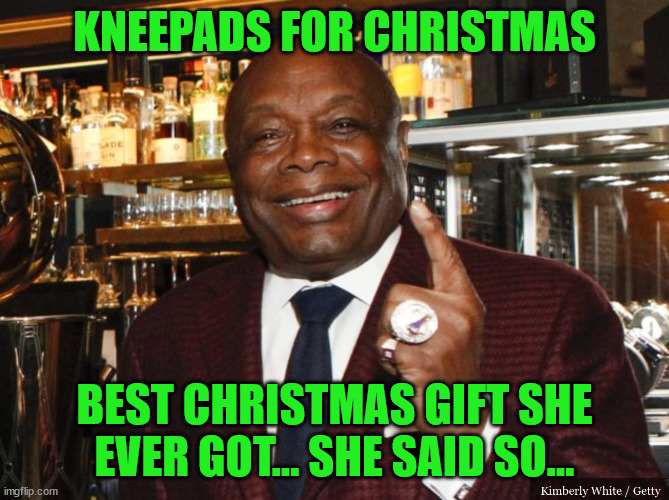 Willie Brown | KNEEPADS FOR CHRISTMAS BEST CHRISTMAS GIFT SHE EVER GOT... SHE SAID SO... | image tagged in willie brown | made w/ Imgflip meme maker