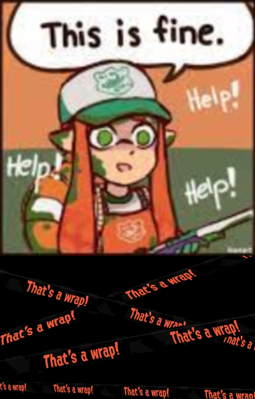 This is fine inkling extended Blank Meme Template