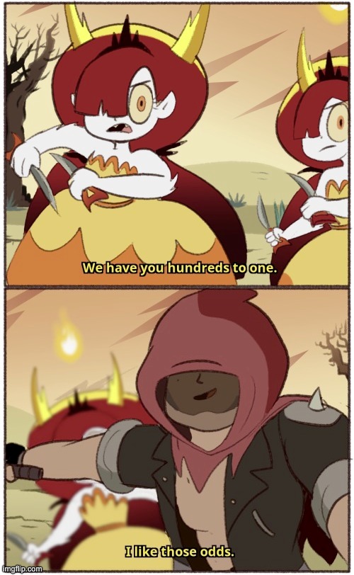 MorningMark - I like those odds | image tagged in morningmark,memes,svtfoe,comics/cartoons,star vs the forces of evil,comics | made w/ Imgflip meme maker