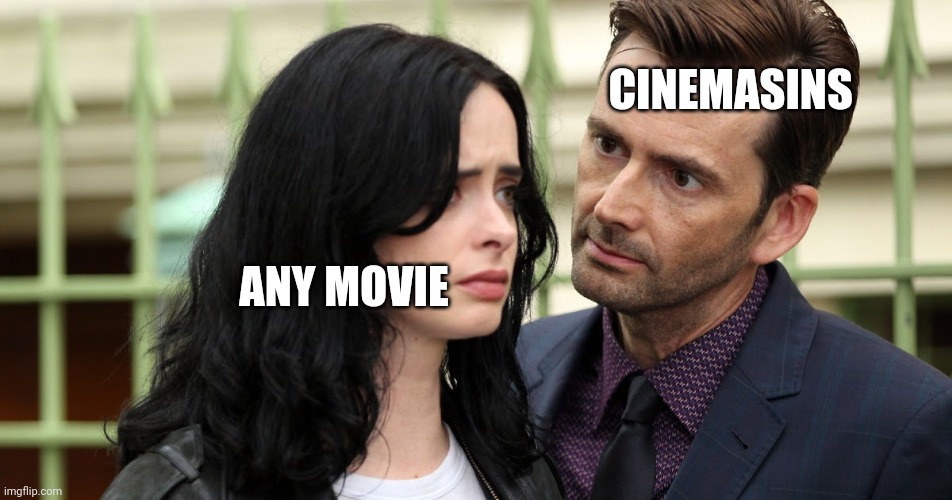 CinemaSins: I am inevitable | CINEMASINS; ANY MOVIE | image tagged in jessica jones death stare | made w/ Imgflip meme maker