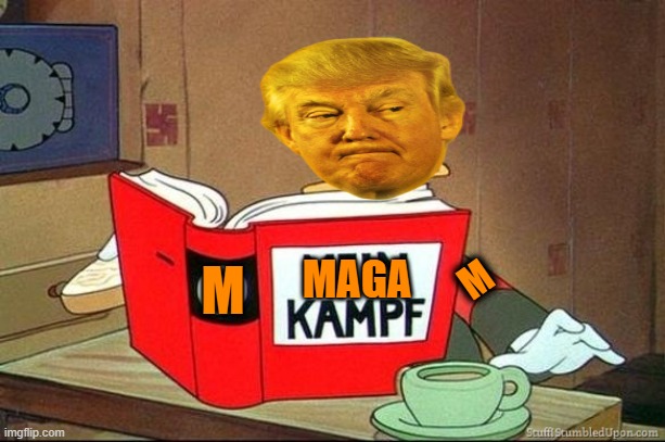Donald Duck Mein Kampf | M MAGA M | image tagged in donald duck mein kampf | made w/ Imgflip meme maker