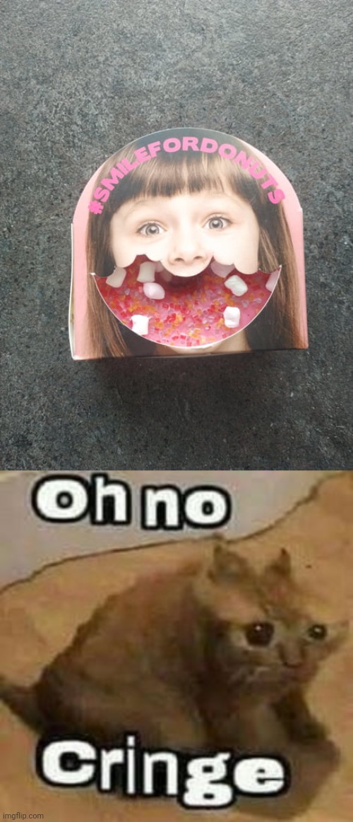 Cursed smiley face | image tagged in oh no cringe,donuts,smile,face,cursed image,memes | made w/ Imgflip meme maker