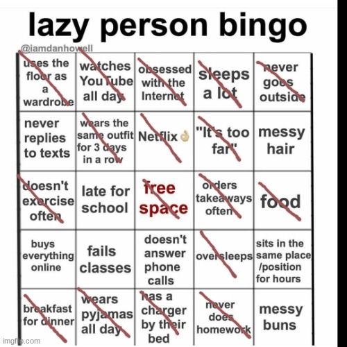 lazy | image tagged in lazy bingo | made w/ Imgflip meme maker