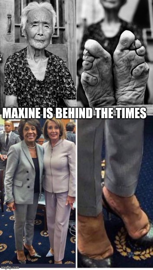 MAXINE IS BEHIND THE TIMES | image tagged in maxine and pelosi | made w/ Imgflip meme maker