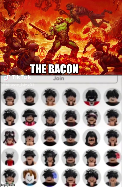 THE BACON | image tagged in doom slayer killing demons | made w/ Imgflip meme maker