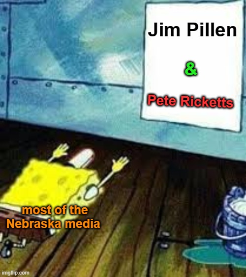 spongebob worship | Jim Pillen; &; Pete Ricketts; most of the Nebraska media | image tagged in spongebob worship | made w/ Imgflip meme maker
