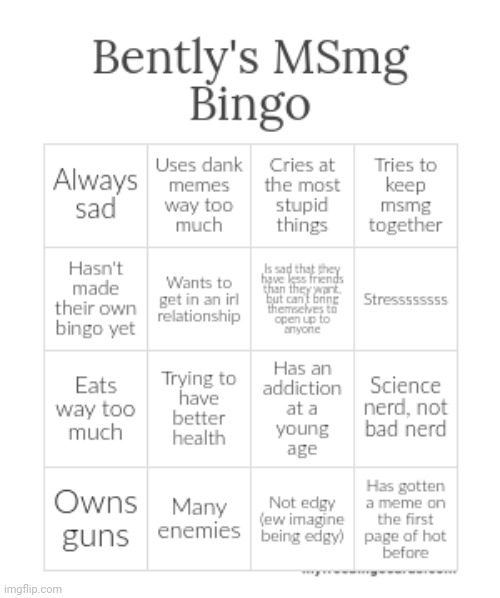 Bently bingo | image tagged in bently bingo | made w/ Imgflip meme maker