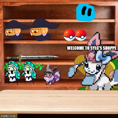 the inkmatas are plushes and the 401 are figures | WELCOME TO SYLC'S SHOPPE | made w/ Imgflip meme maker
