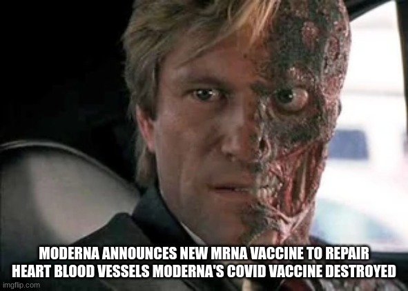 covid vaccine | MODERNA ANNOUNCES NEW MRNA VACCINE TO REPAIR HEART BLOOD VESSELS MODERNA'S COVID VACCINE DESTROYED | made w/ Imgflip meme maker