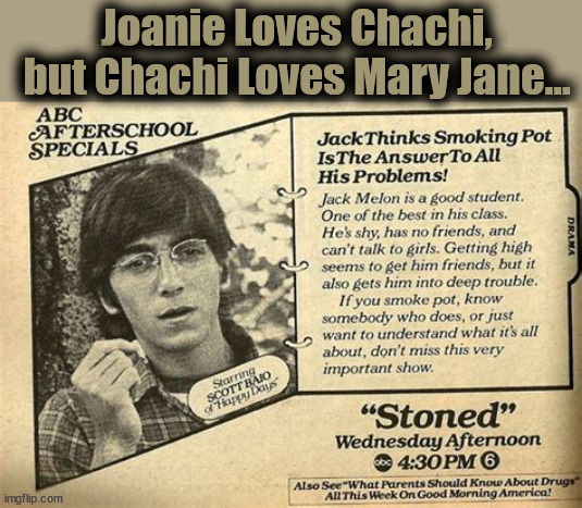 Joanie Loves Chachi | Joanie Loves Chachi,
but Chachi Loves Mary Jane... | image tagged in joanie,chachi,mary jane,after school | made w/ Imgflip meme maker