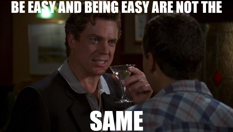 REMAIN CALM AND THE REST WILL FOLLOW | BE EASY AND BEING EASY ARE NOT THE; SAME | image tagged in shooter mcgavin,meme | made w/ Imgflip meme maker