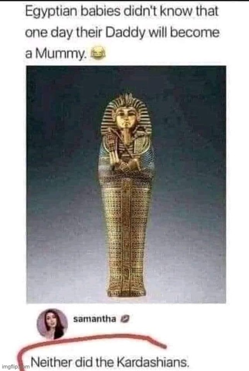 Mummy | image tagged in mummy | made w/ Imgflip meme maker