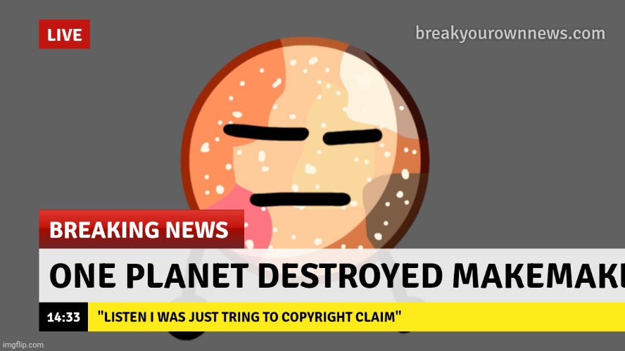 like rly | image tagged in space,breaking news | made w/ Imgflip meme maker