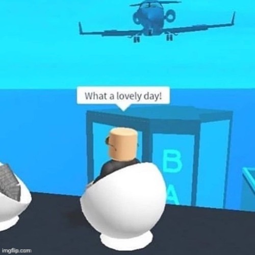 What could go wrong | image tagged in roblox,9/11,plane,building,cornflaek9,your mother | made w/ Imgflip meme maker
