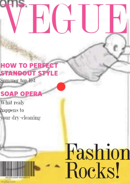 Monthly issue of Vegue: The MSMG magazine | made w/ Imgflip meme maker